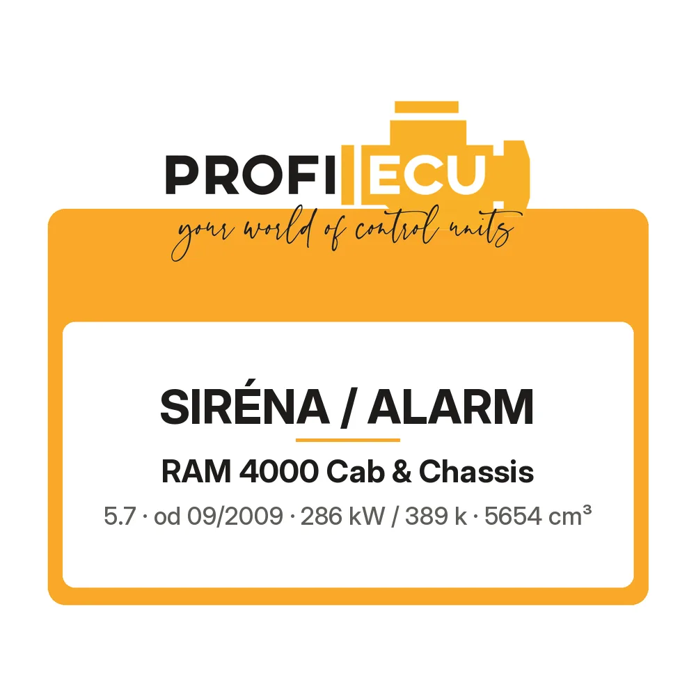 Etiketa ProfiECU: Siréna / Alarm pro RAM 4000 Cab & Chassis 5.7 286 kW