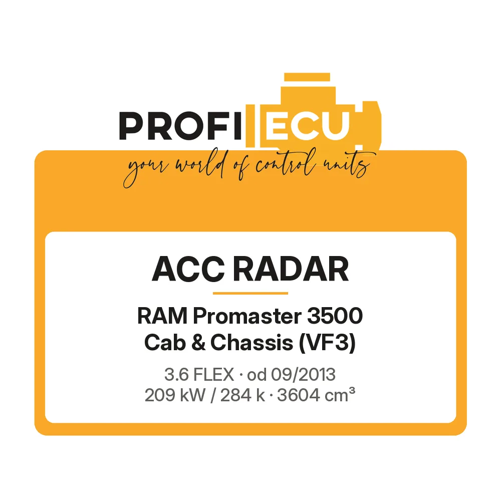 Etiketa ProfiECU: ACC Radar pro RAM Promaster 3500 Cab & Chassis 3.6 FLEX 209 kW