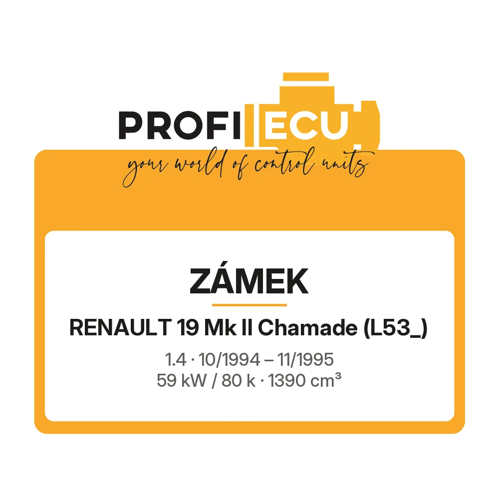 Etiketa ProfiECU: Zámek pro Renault 19 Mk II Chamade 1.4 59 kW