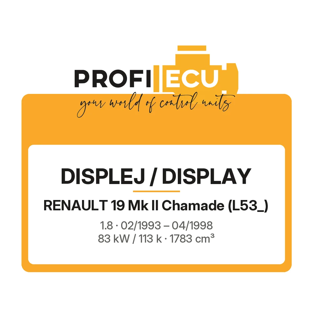 Etiketa ProfiECU: Displej / Display pro Renault 19 Mk II Chamade 1.8 83 kW