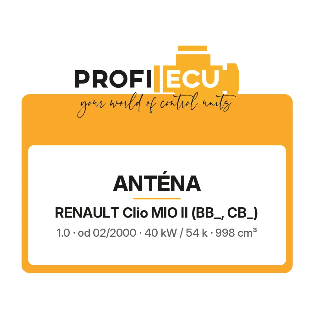 Etiketa ProfiECU: Anténa pro Renault Clio MIO II 1.0 40 kW