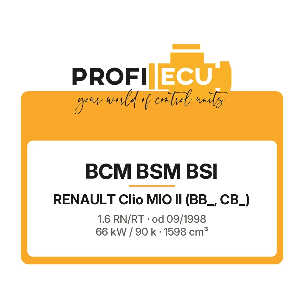 Etiketa ProfiECU: BCM BSM BSI pro Renault Clio MIO II 1.6 RN/RT 66 kW