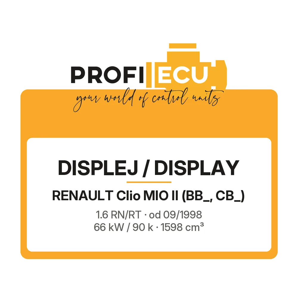 Etiketa ProfiECU: Displej / Display pro Renault Clio MIO II 1.6 RN/RT 66 kW