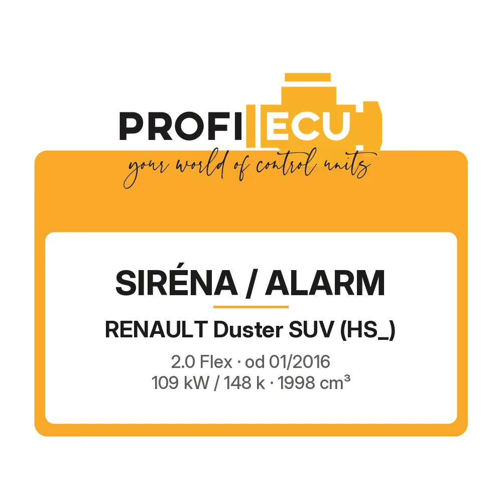 Etiketa ProfiECU: Siréna / Alarm pro Renault Duster SUV 2.0 Flex 109 kW