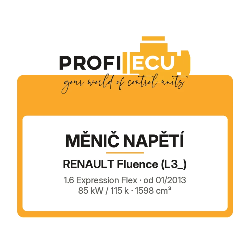 Etiketa ProfiECU: Měnič napětí pro Renault Fluence 1.6 Expression Flex 85 kW