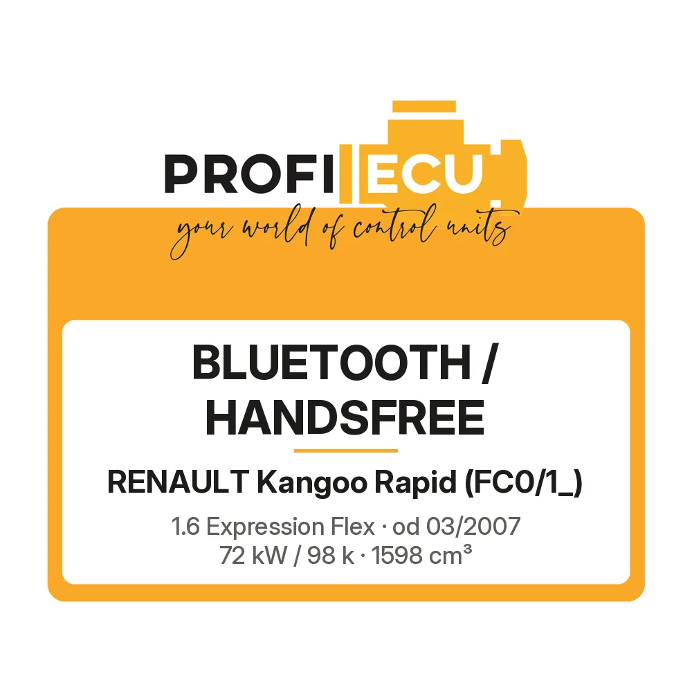 Etiketa ProfiECU: Bluetooth / Handsfree pro Renault Kangoo Rapid 1.6 Expression Flex 72 kW