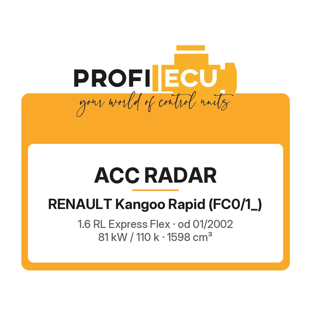 Etiketa ProfiECU: ACC Radar pro Renault Kangoo Rapid 1.6 RL Express Flex 81 kW