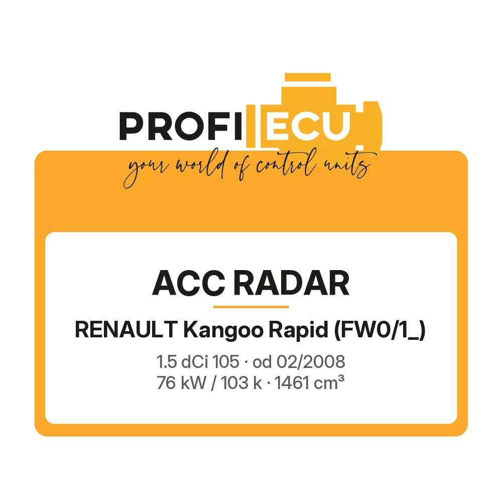 Etiketa ProfiECU: ACC Radar pro Renault Kangoo Rapid 1.5 dCi 105 76 kW