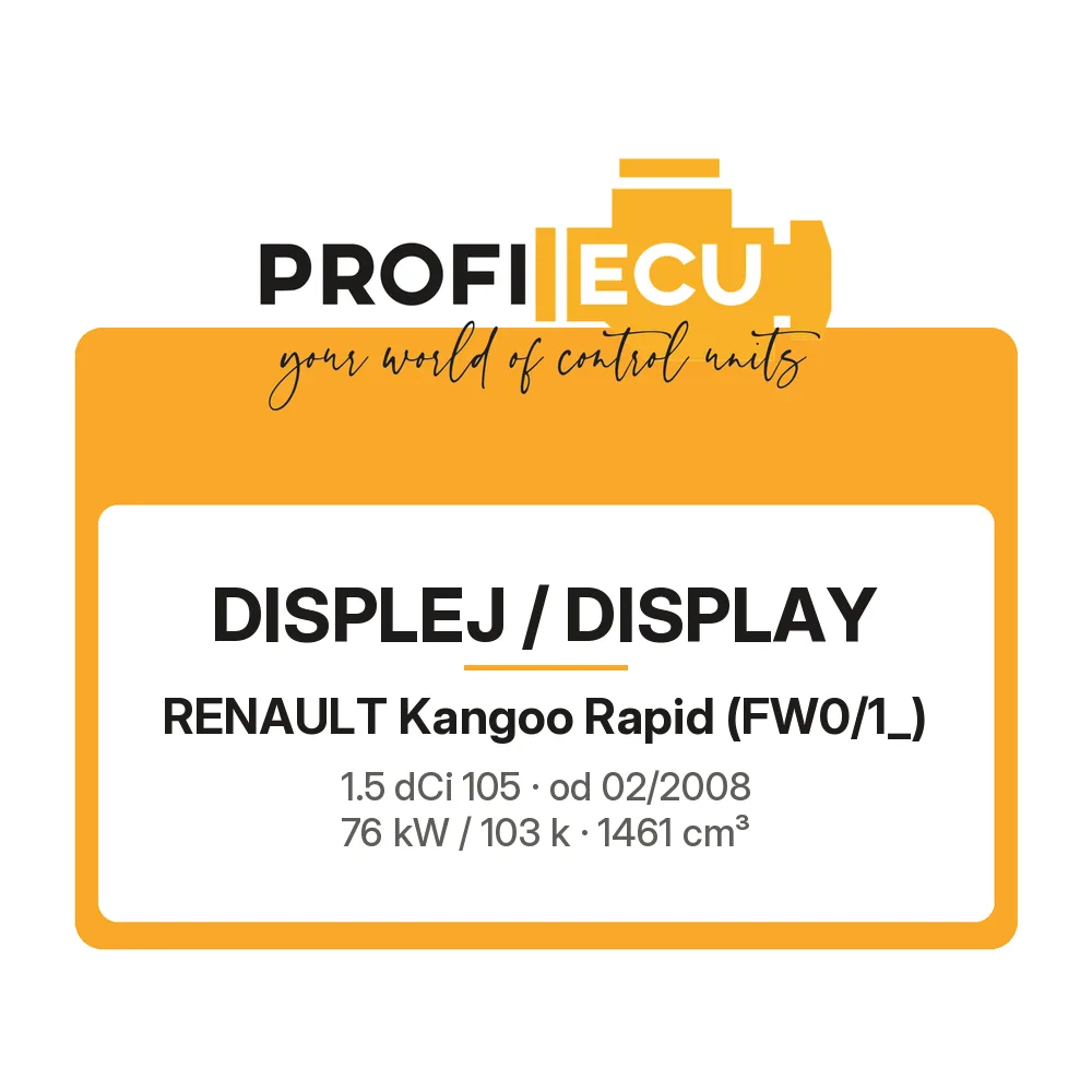 Etiketa ProfiECU: Displej / Display pro Renault Kangoo Rapid 1.5 dCi 105 76 kW