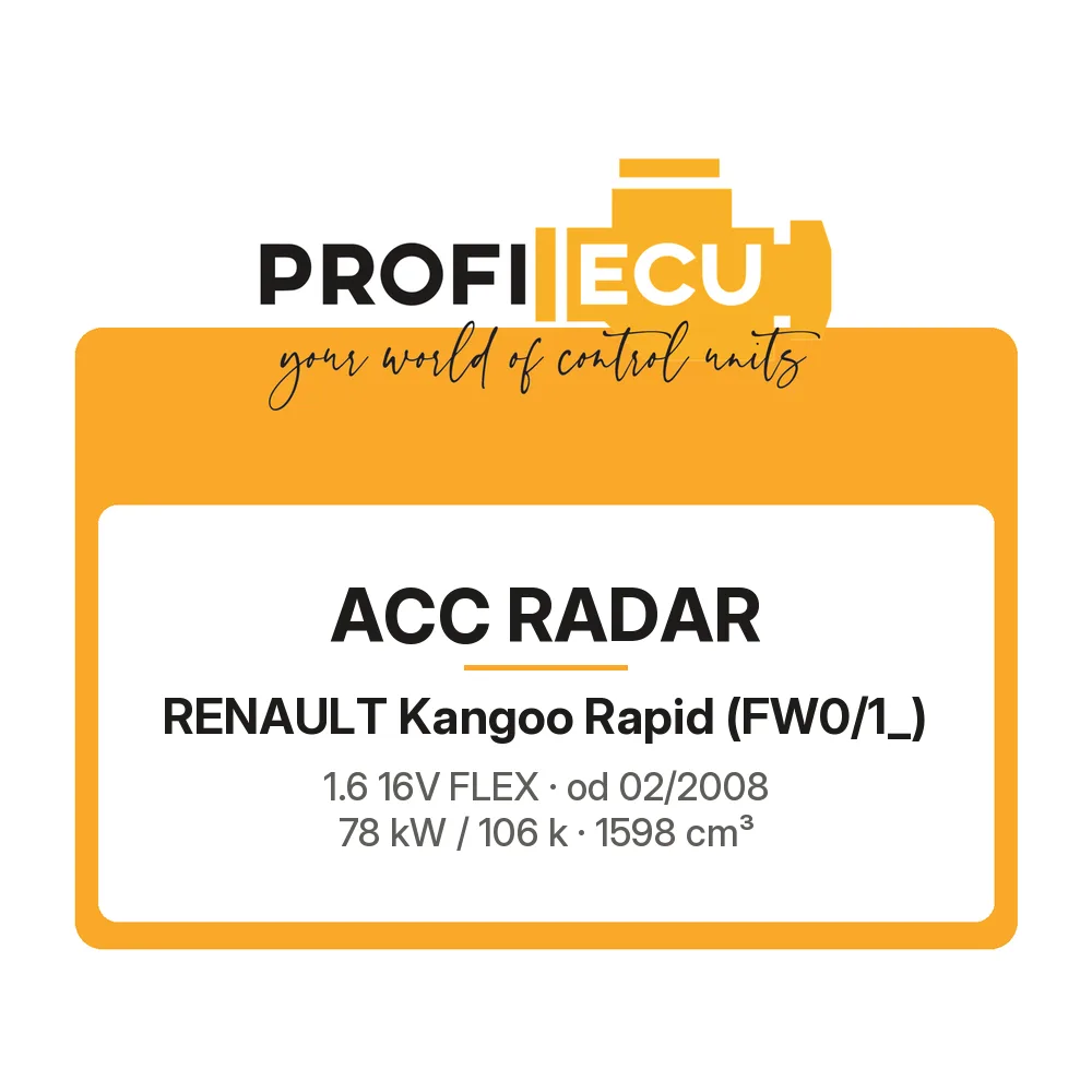 Etiketa ProfiECU: ACC Radar pro Renault Kangoo Rapid 1.6 16V FLEX 78 kW