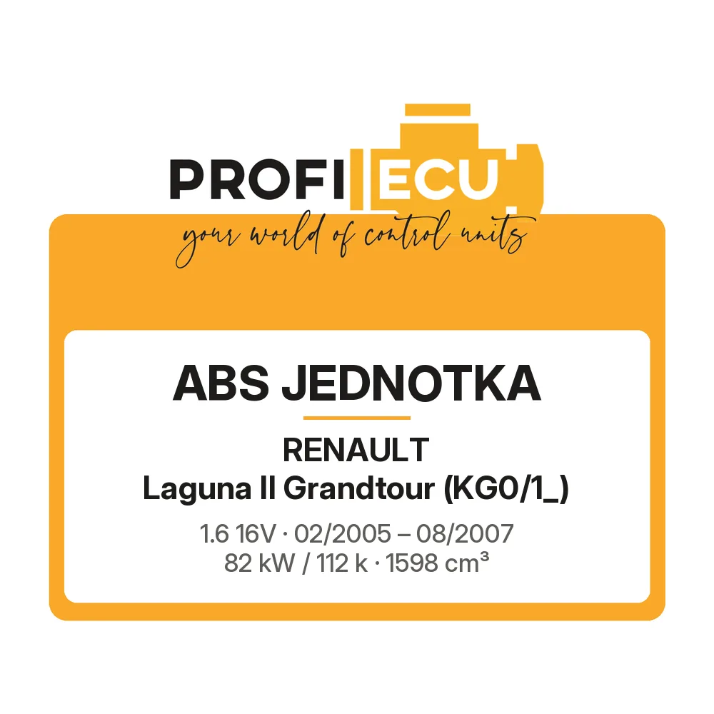 Etiketa ProfiECU: ABS jednotka pro Renault Laguna II Grandtour 1.6 16V 82 kW