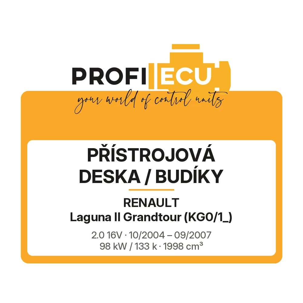 Etiketa ProfiECU: Přístrojová deska / Budíky pro Renault Laguna II Grandtour 2.0 16V 98 kW