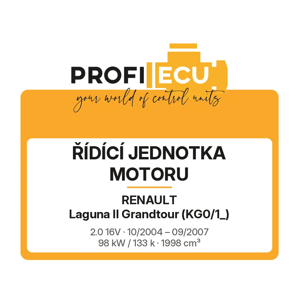 Etiketa ProfiECU: Řídící jednotka motoru pro Renault Laguna II Grandtour 2.0 16V 98 kW
