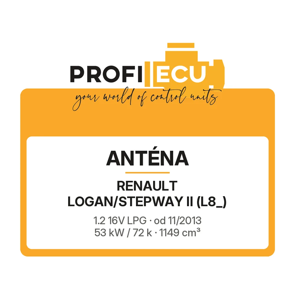 Etiketa ProfiECU: Anténa pro Renault LOGAN/STEPWAY II 1.2 16V LPG 53 kW