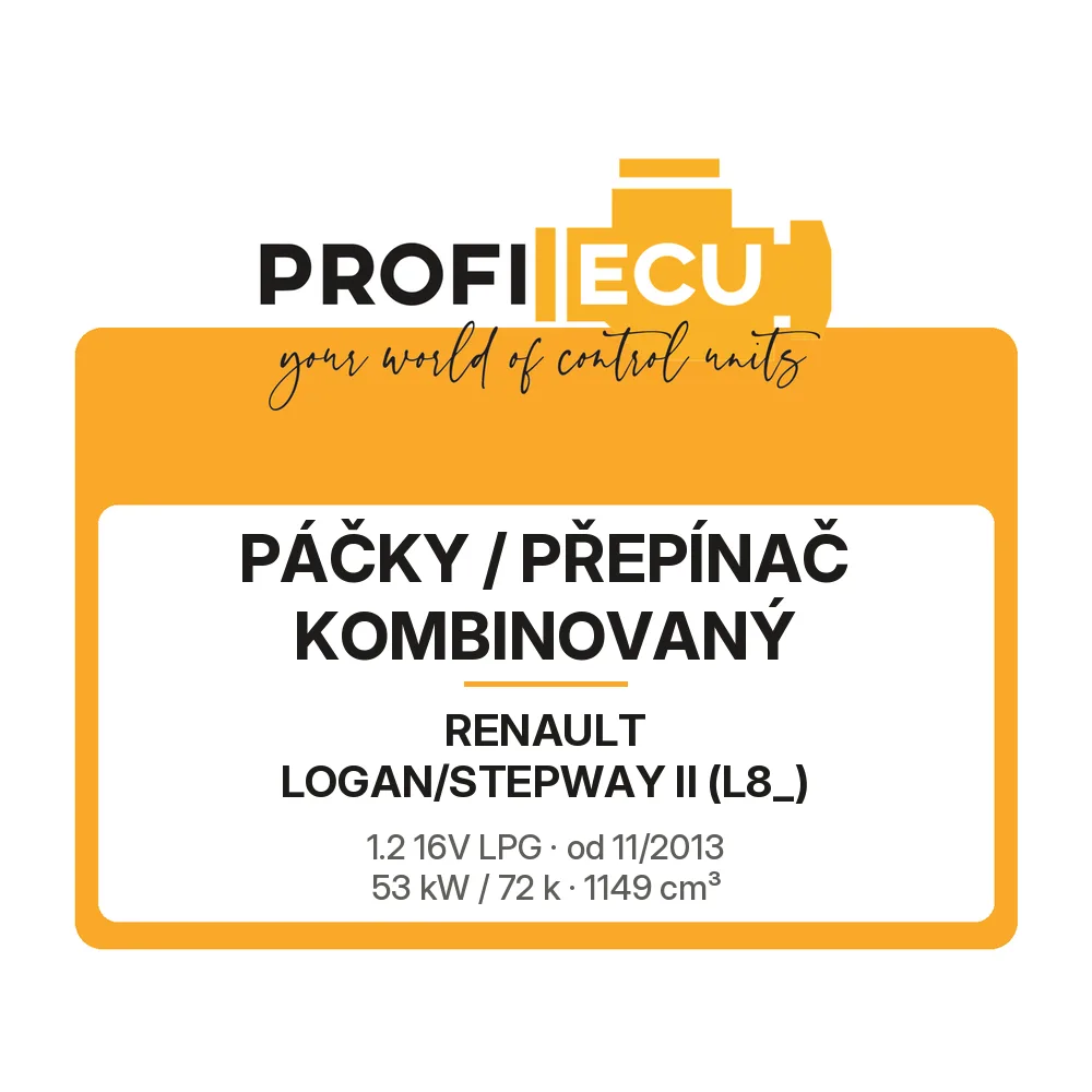 Etiketa ProfiECU: Páčky / Přepínač kombinovaný pro Renault LOGAN/STEPWAY II 1.2 16V LPG 53 kW