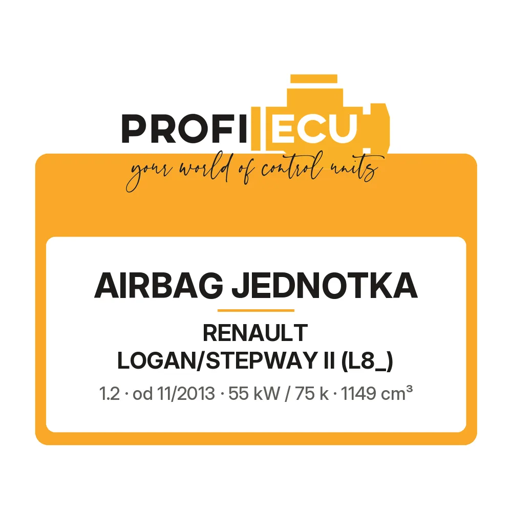Etiketa ProfiECU: Airbag jednotka pro Renault LOGAN/STEPWAY II 1.2 55 kW