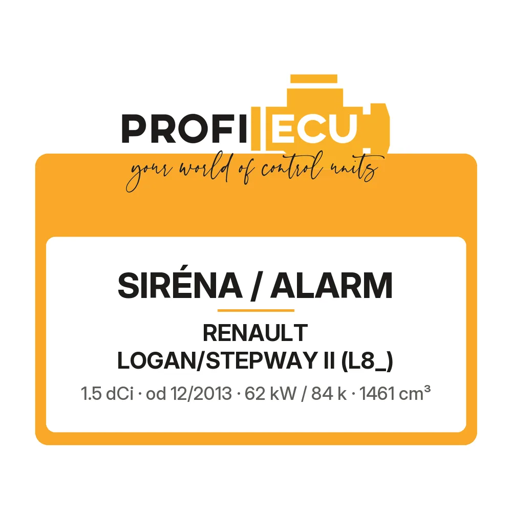 Etiketa ProfiECU: Siréna / Alarm pro Renault LOGAN/STEPWAY II 1.5 dCi 62 kW