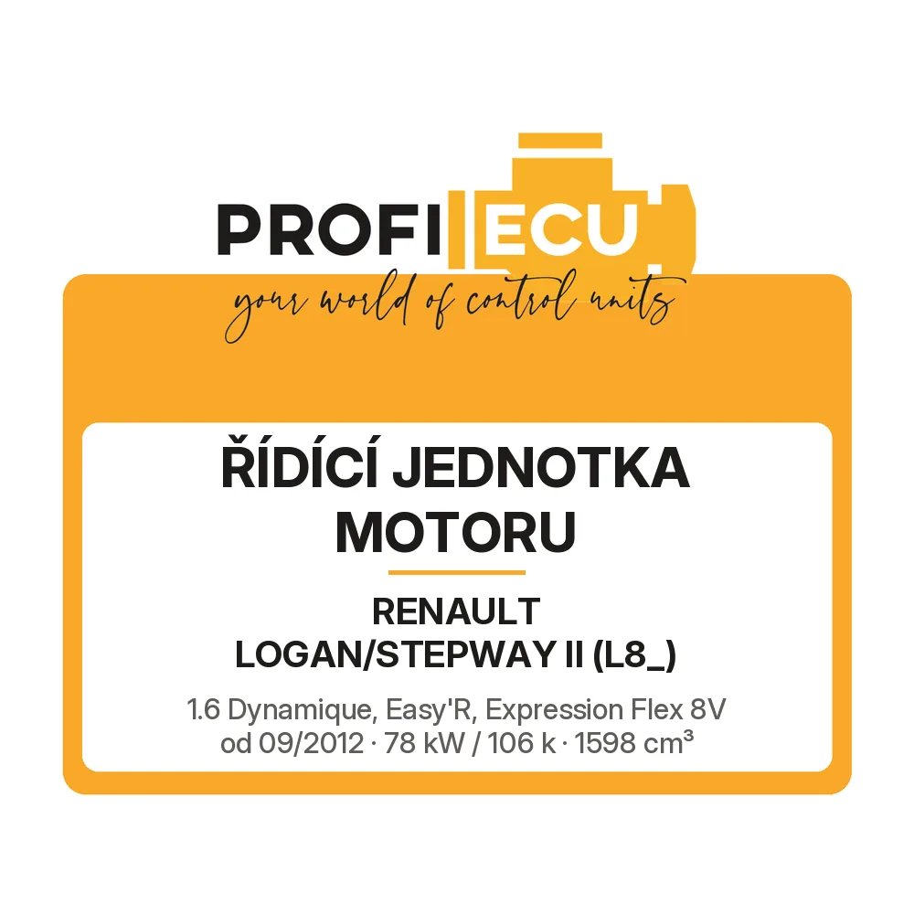 Etiketa ProfiECU: Řídící jednotka motoru pro Renault LOGAN/STEPWAY II 1.6 Dynamique, Easy'R, Expression Flex 8V 78 kW