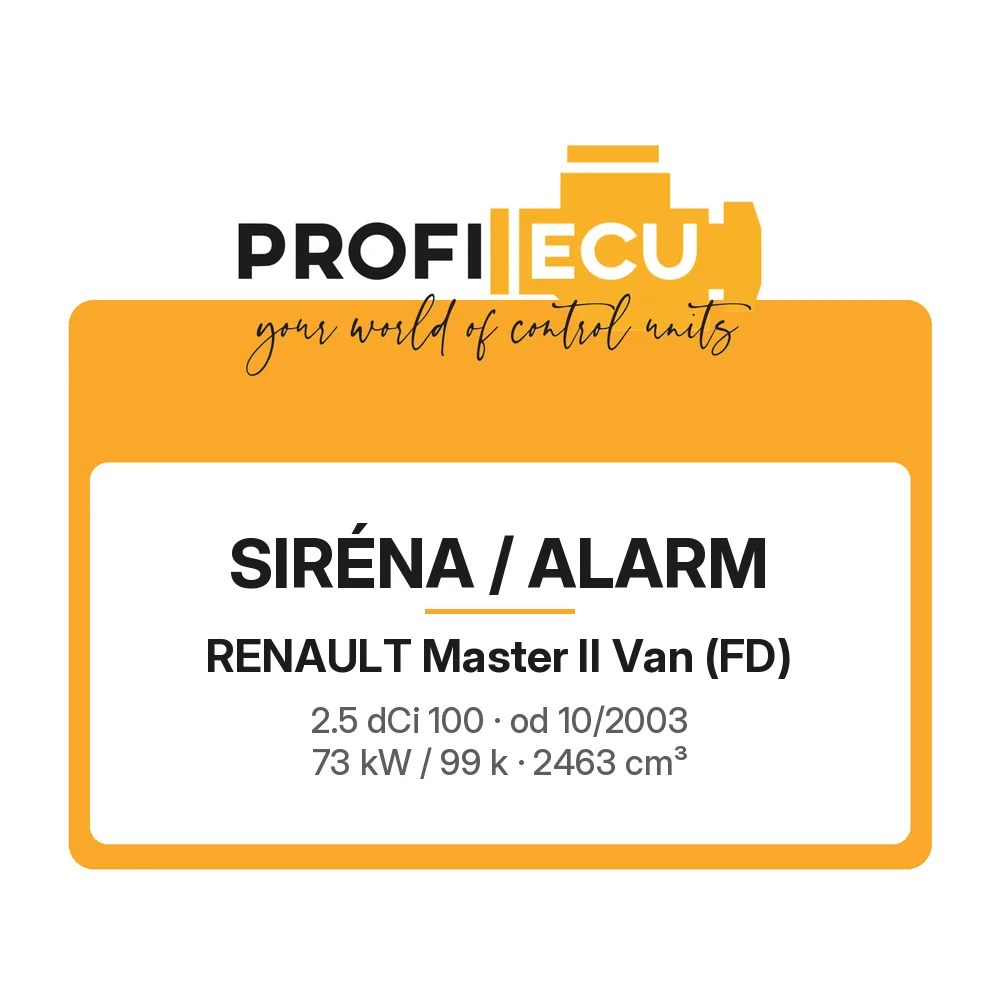 Etiketa ProfiECU: Siréna / Alarm pro Renault Master II Van 2.5 dCi 100 73 kW