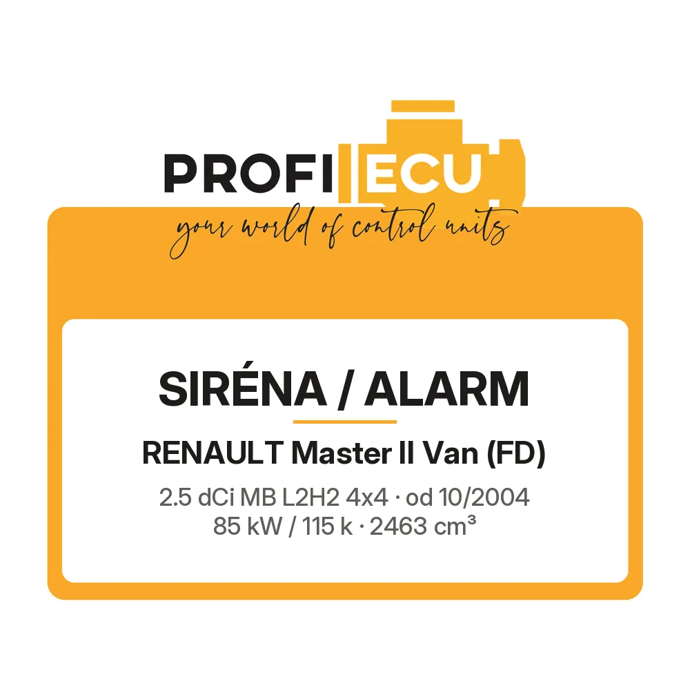 Etiketa ProfiECU: Siréna / Alarm pro Renault Master II Van 2.5 dCi MB L2H2 4x4 85 kW