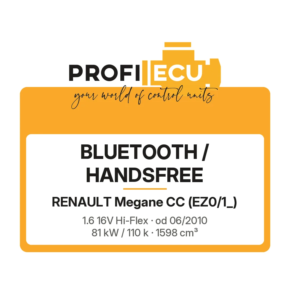 Etiketa ProfiECU: Bluetooth / Handsfree pro Renault Megane CC 1.6 16V Hi-Flex 81 kW