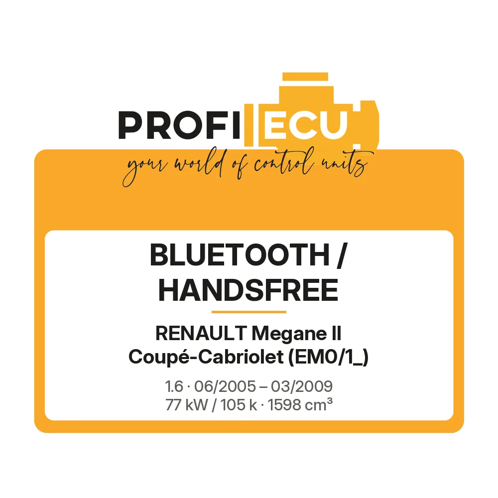 Etiketa ProfiECU: Bluetooth / Handsfree pro Renault Megane II Coupé-Cabriolet 1.6 77 kW