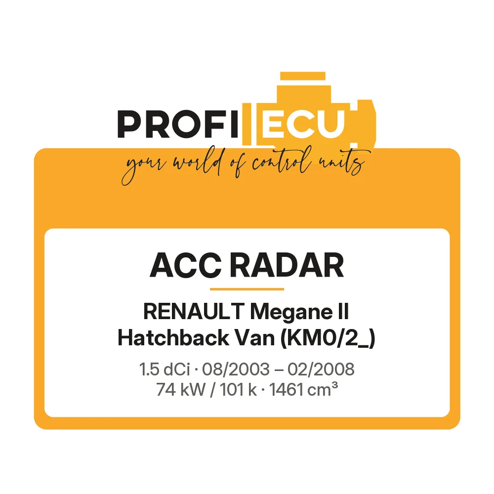 Etiketa ProfiECU: ACC Radar pro Renault Megane II Hatchback Van 1.5 dCi 74 kW