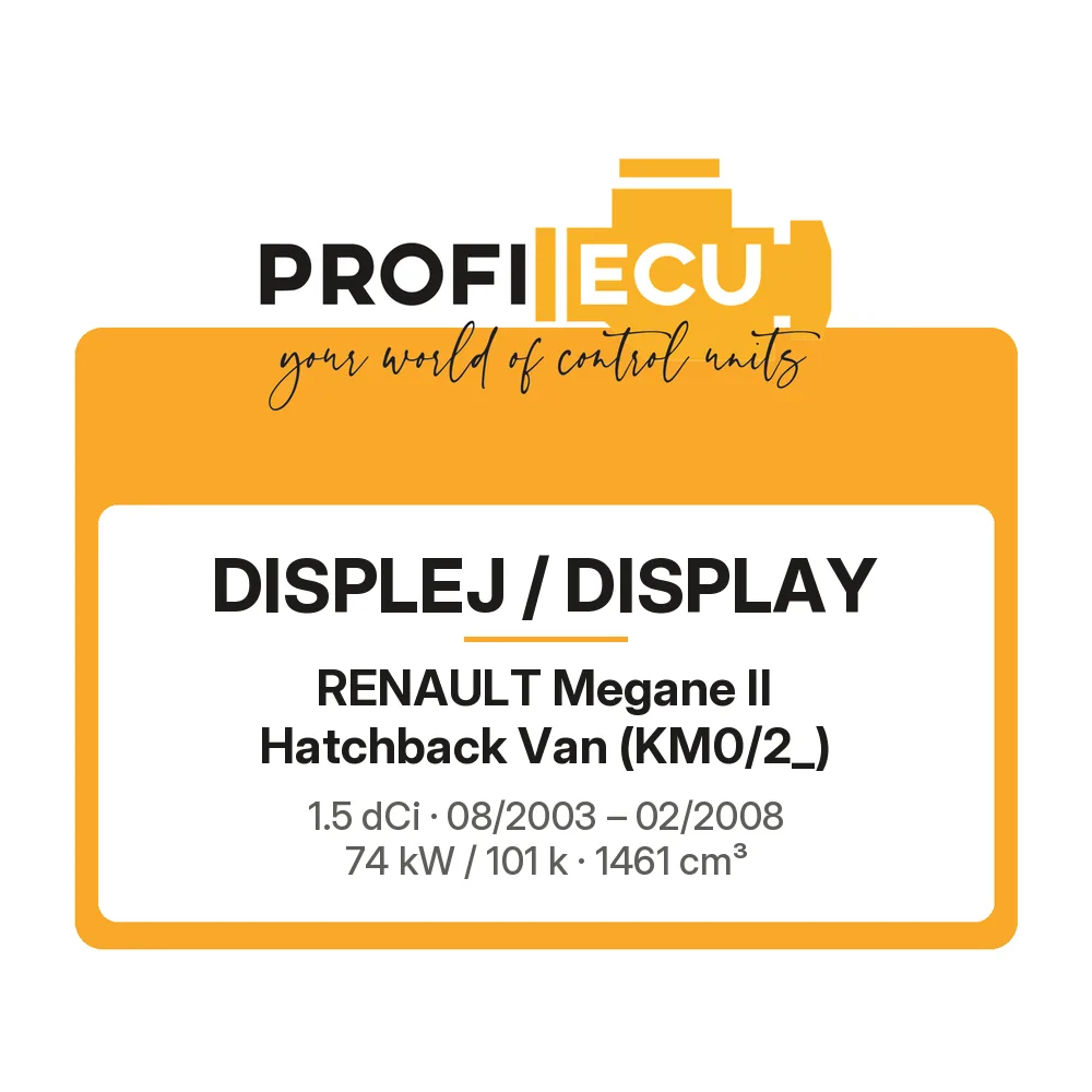 Etiketa ProfiECU: Displej / Display pro Renault Megane II Hatchback Van 1.5 dCi 74 kW
