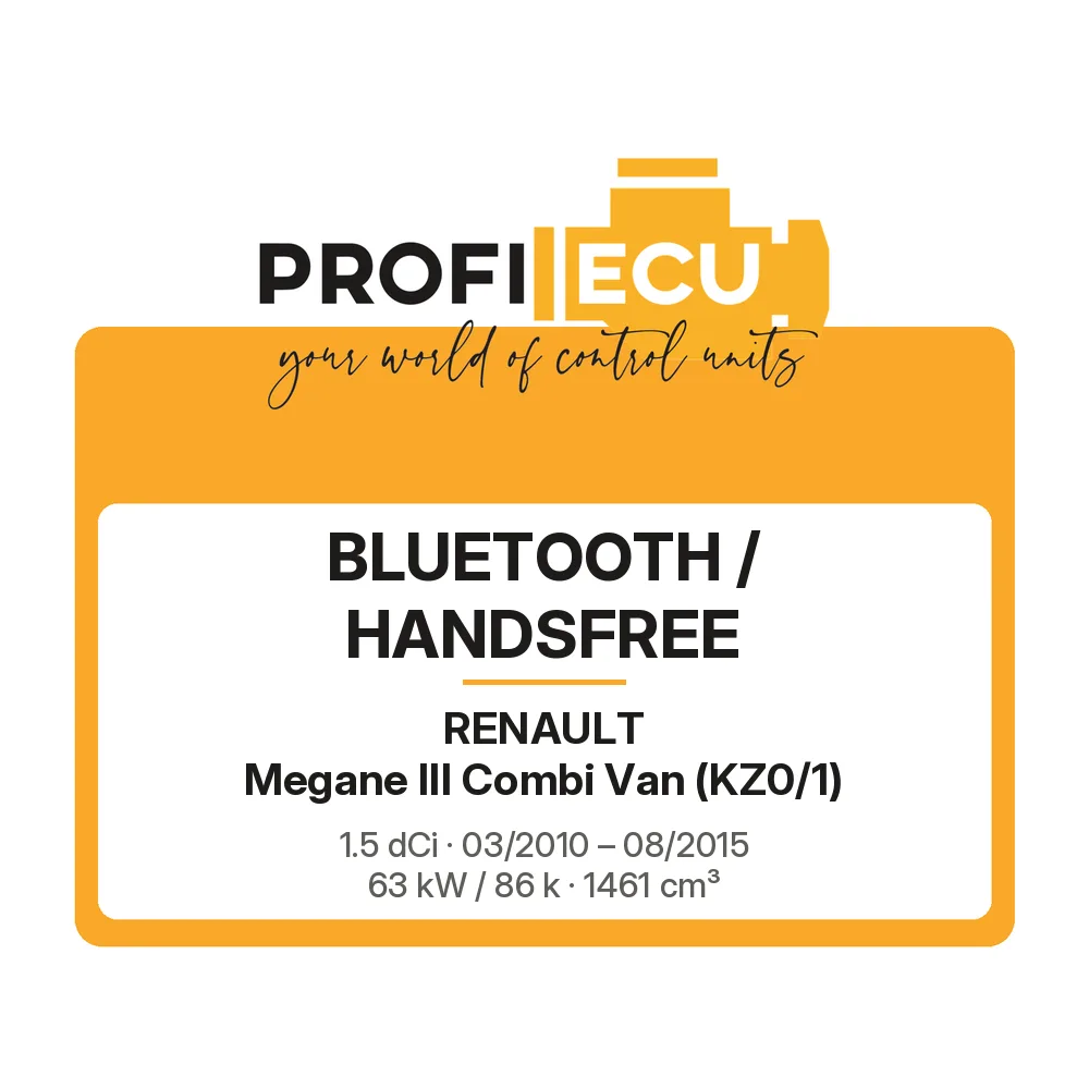 Etiketa ProfiECU: Bluetooth / Handsfree pro Renault Megane III Combi Van 1.5 dCi 63 kW
