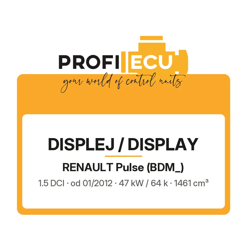 Etiketa ProfiECU: Displej / Display pro Renault Pulse 1.5 DCI 47 kW