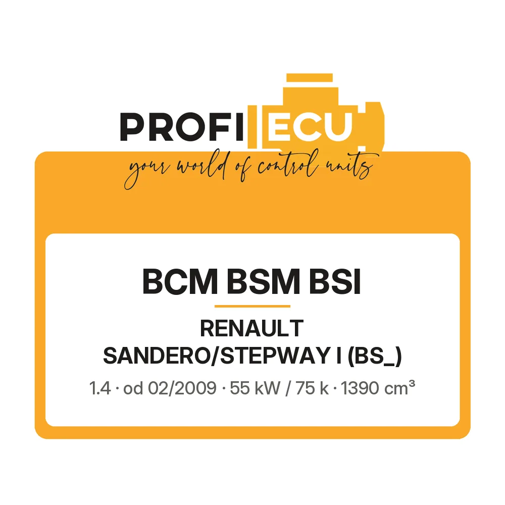 Etiketa ProfiECU: BCM BSM BSI pro Renault SANDERO/STEPWAY I 1.4 55 kW