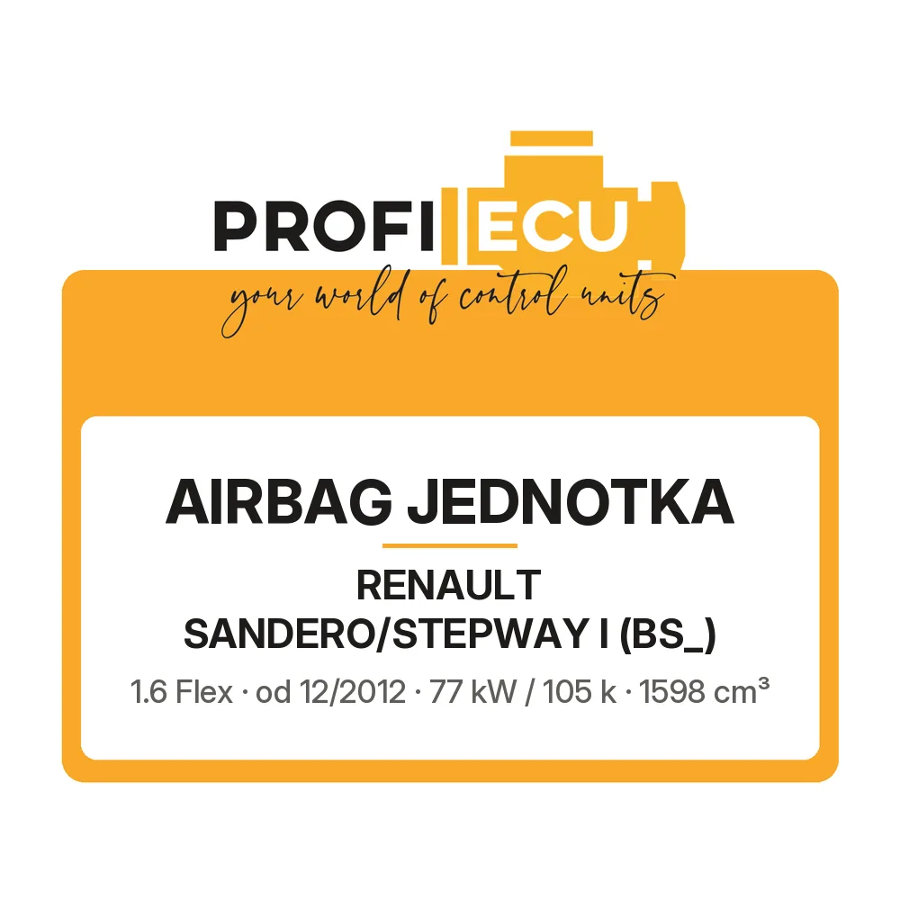 Etiketa ProfiECU: Airbag jednotka pro Renault SANDERO/STEPWAY I 1.6 Flex 77 kW