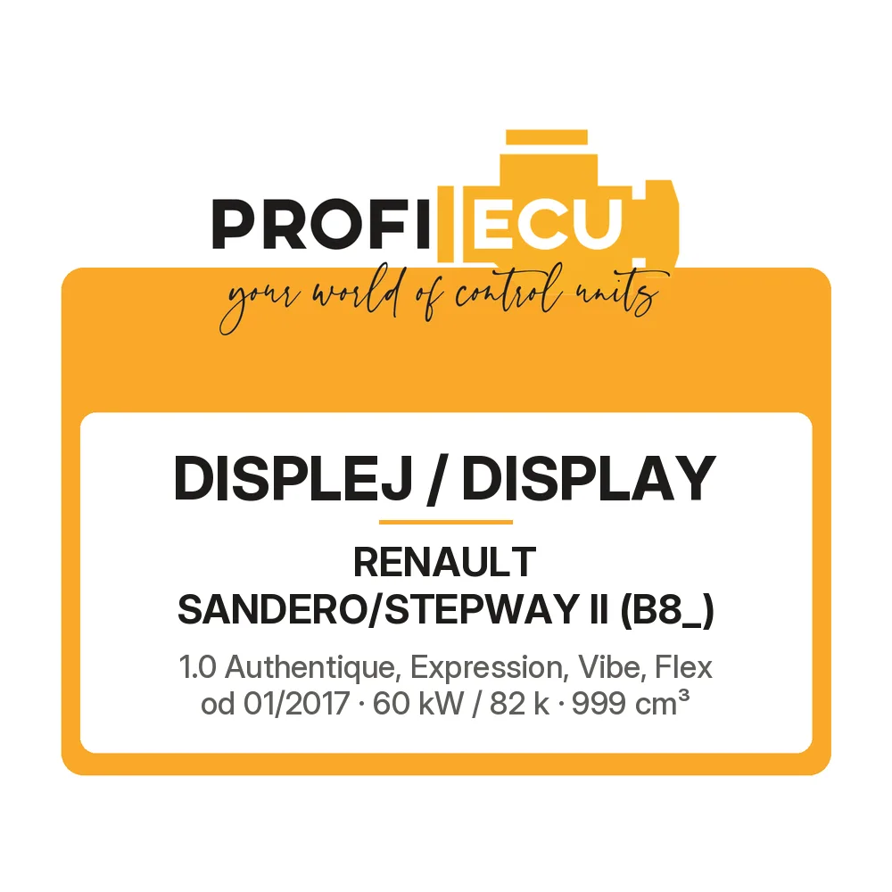 Etiketa ProfiECU: Displej / Display pro Renault SANDERO/STEPWAY II 1.0 Authentique, Expression, Vibe, Flex 60 kW