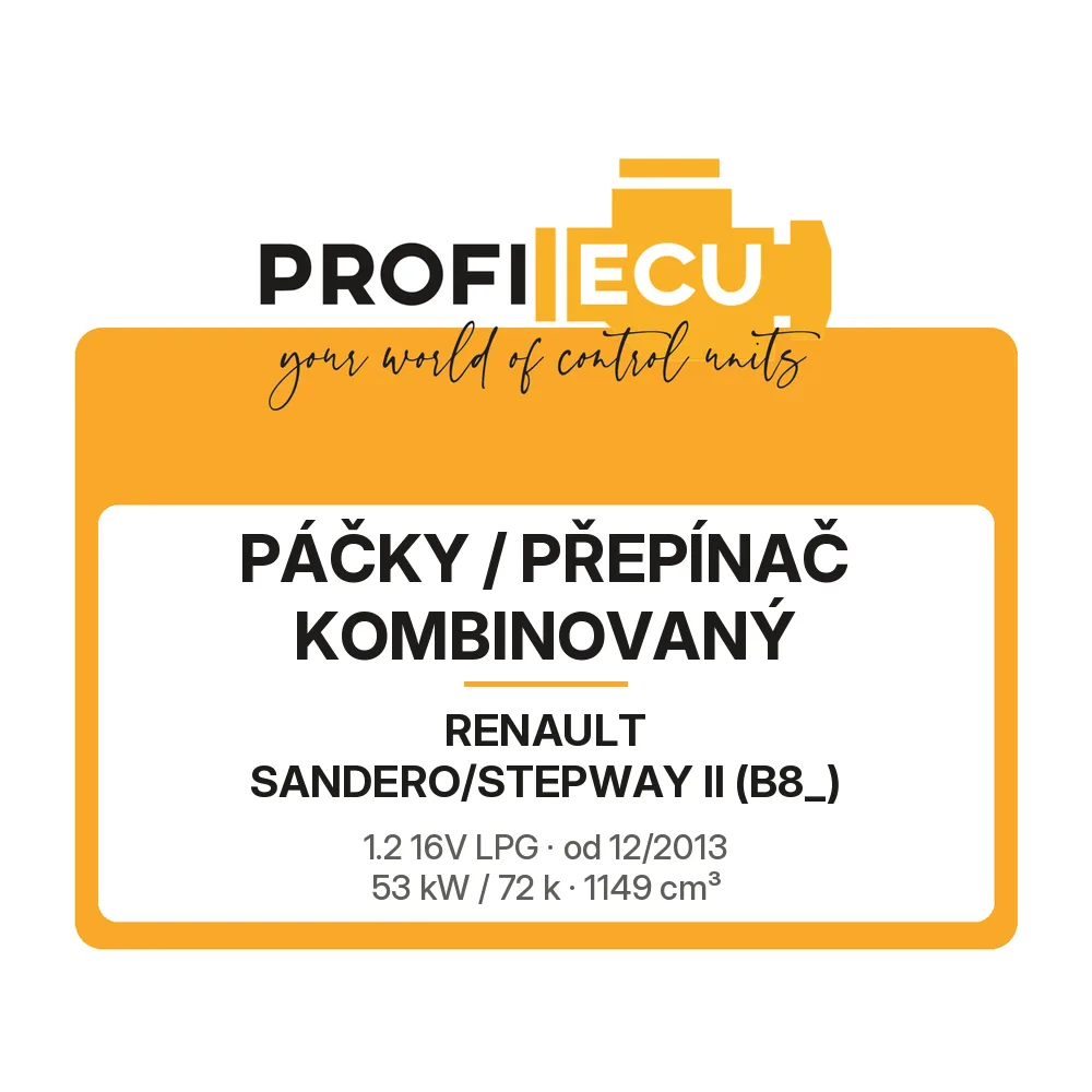Etiketa ProfiECU: Páčky / Přepínač kombinovaný pro Renault SANDERO/STEPWAY II 1.2 16V LPG 53 kW