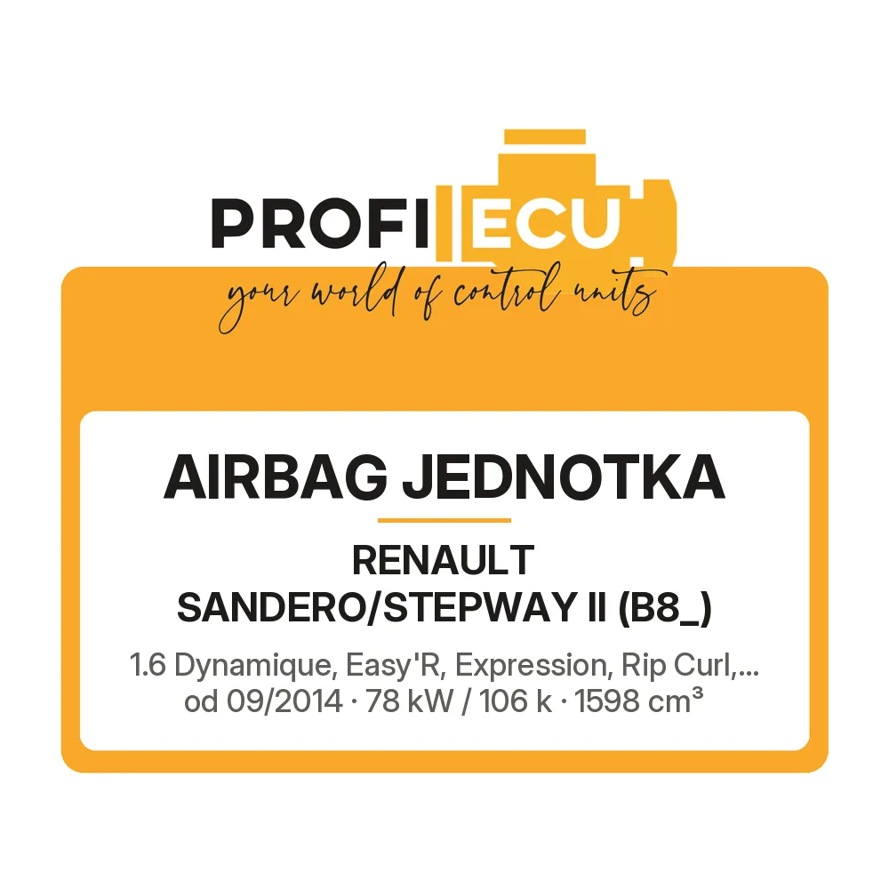 Etiketa ProfiECU: Airbag jednotka pro Renault SANDERO/STEPWAY II 1.6 Dynamique, Easy'R, Expression, Rip Curl,... 78 kW