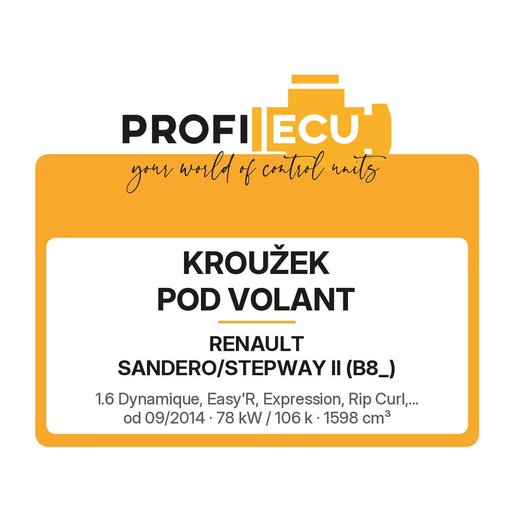 Etiketa ProfiECU: Kroužek pod volant pro Renault SANDERO/STEPWAY II 1.6 Dynamique, Easy'R, Expression, Rip Curl,... 78 kW