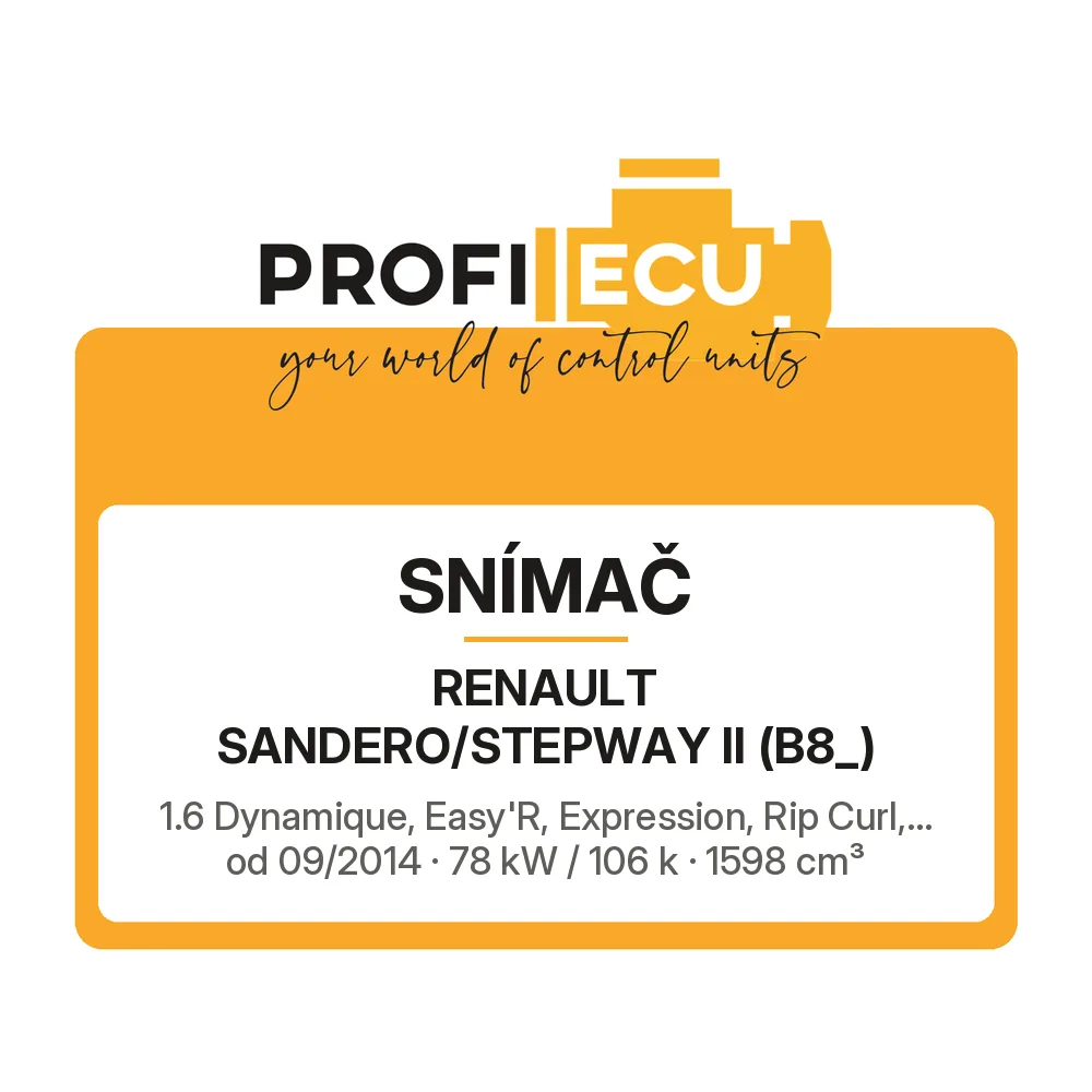 Etiketa ProfiECU: Snímač pro Renault SANDERO/STEPWAY II 1.6 Dynamique, Easy'R, Expression, Rip Curl,... 78 kW