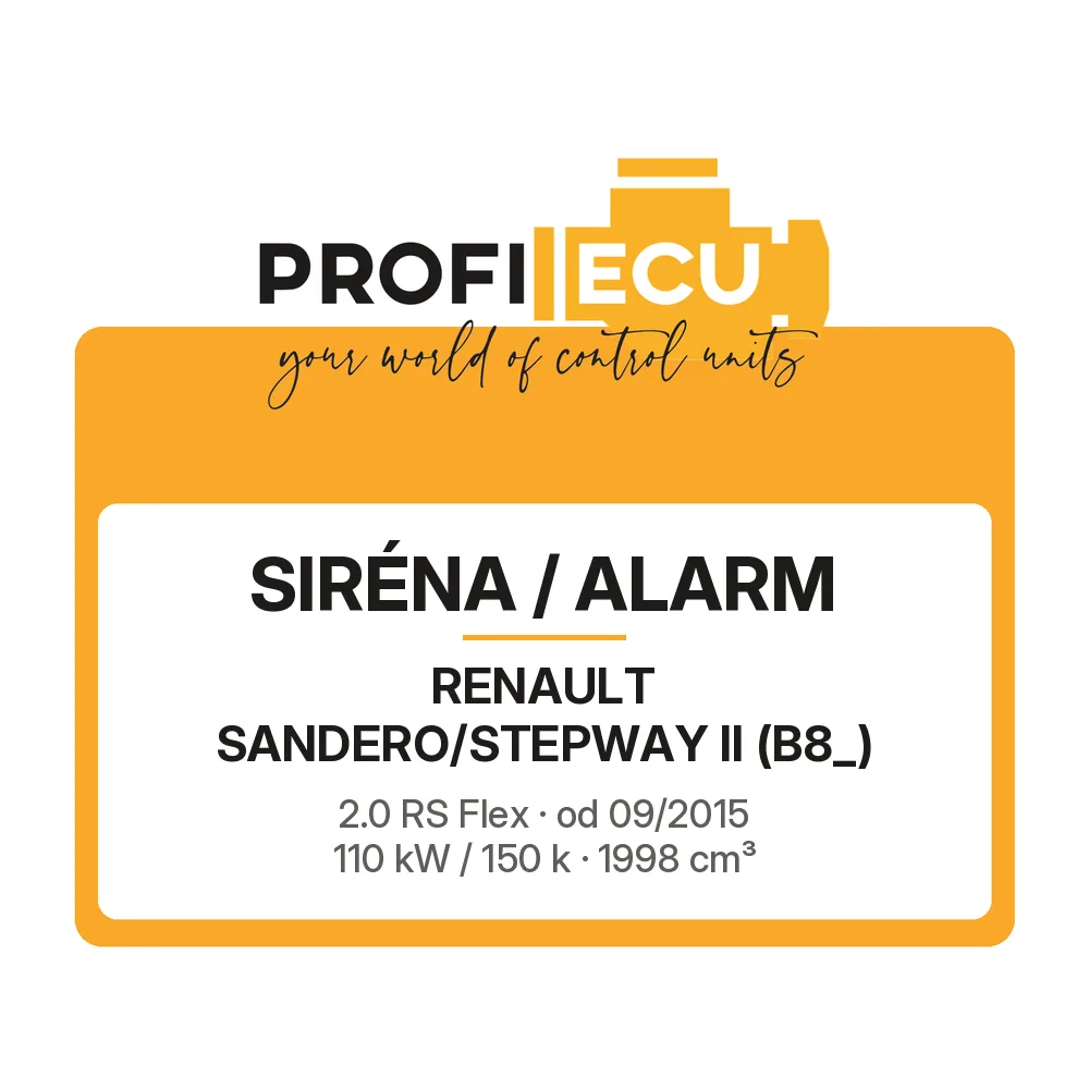 Etiketa ProfiECU: Siréna / Alarm pro Renault SANDERO/STEPWAY II 2.0 RS Flex 110 kW