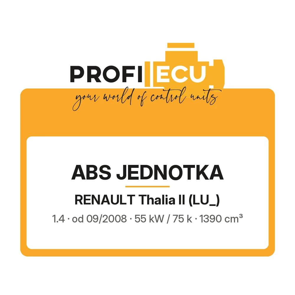Etiketa ProfiECU: ABS jednotka pro Renault Thalia II 1.4 55 kW