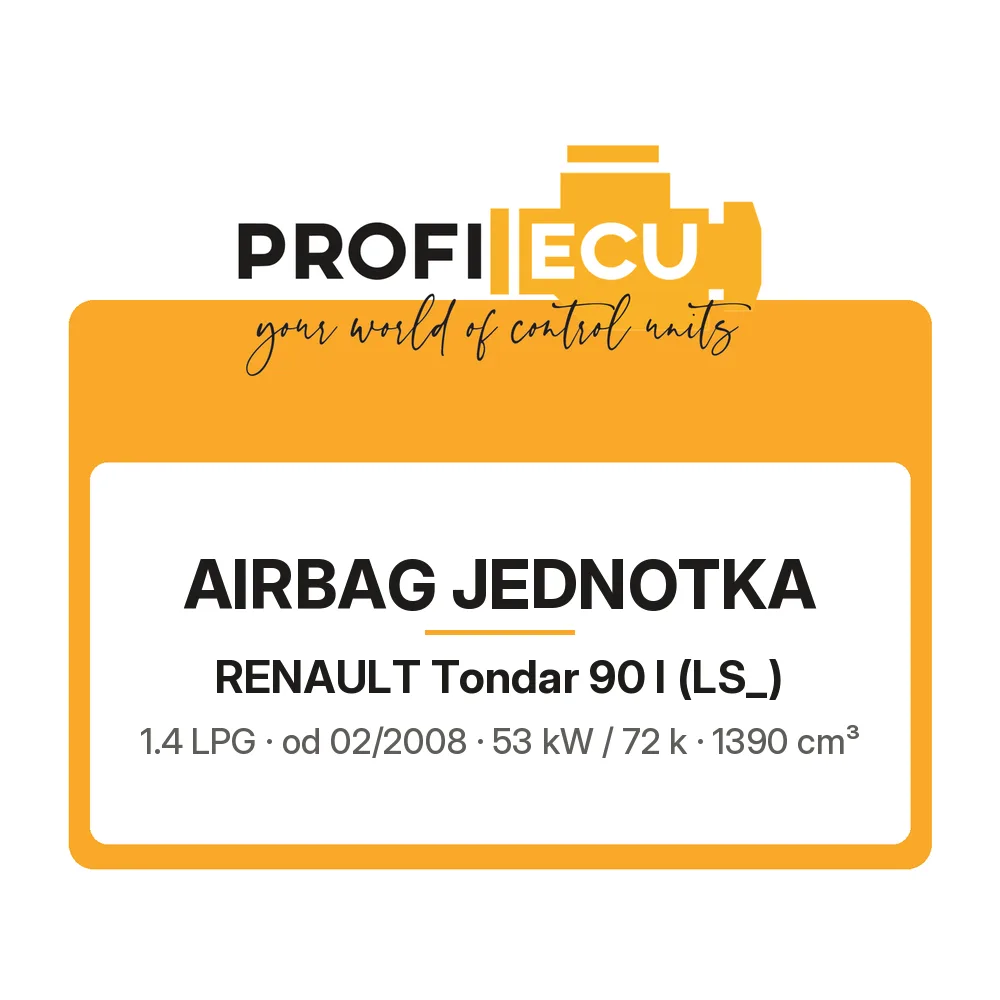 Etiketa ProfiECU: Airbag jednotka pro Renault Tondar 90 I 1.4 LPG 53 kW