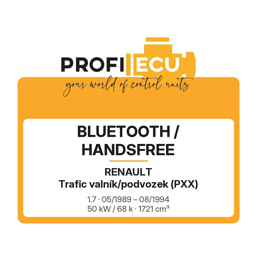 Etiketa ProfiECU: Bluetooth / Handsfree pro Renault Trafic valník/podvozek 1.7 50 kW