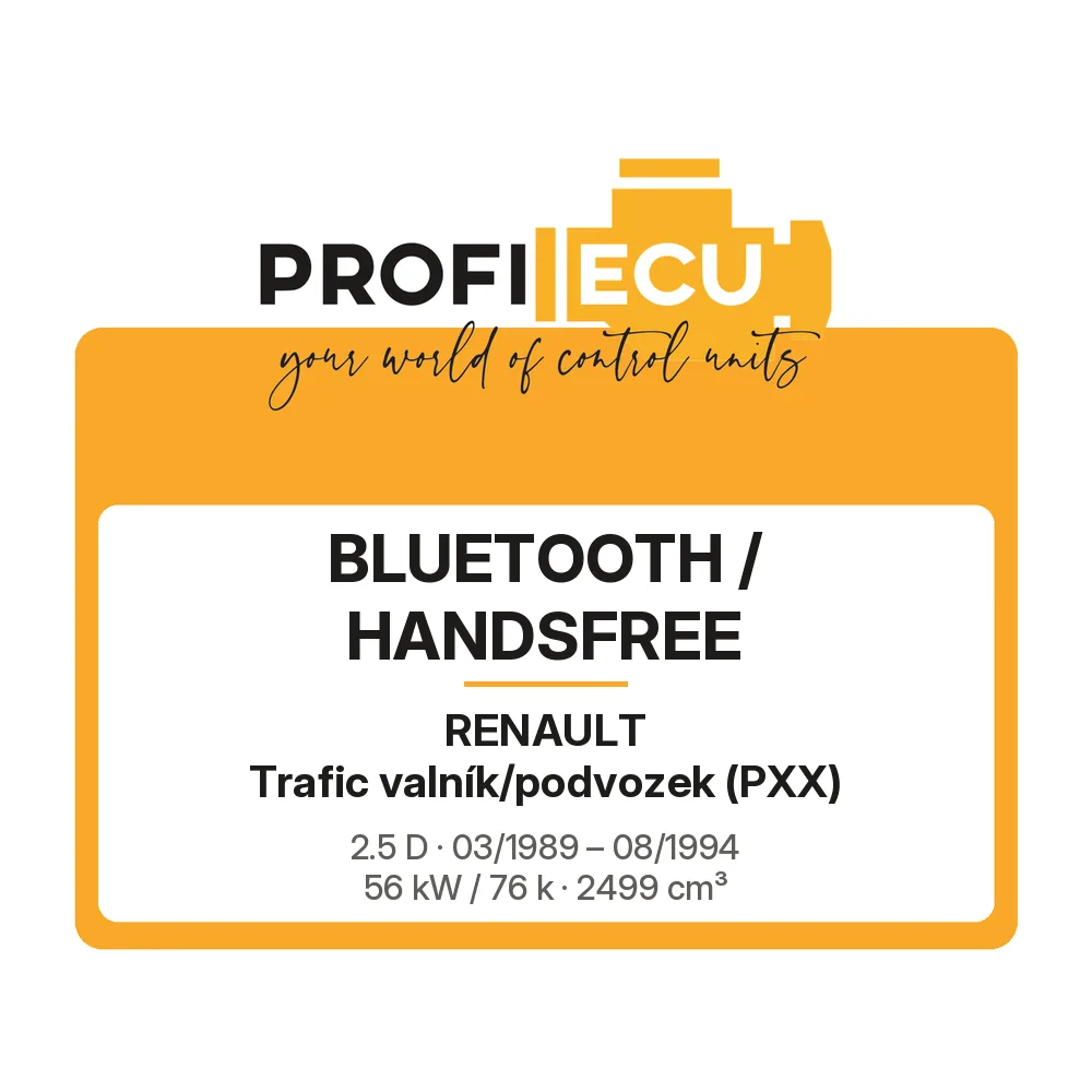 Etiketa ProfiECU: Bluetooth / Handsfree pro Renault Trafic valník/podvozek 2.5 D 56 kW