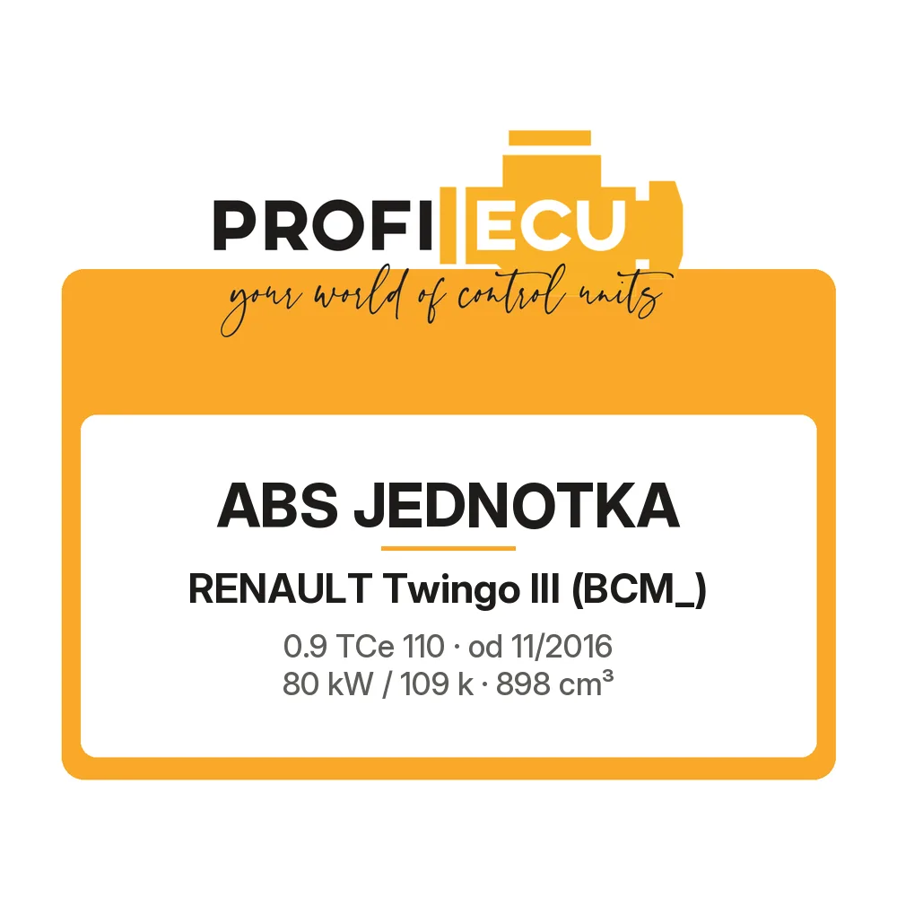 Etiketa ProfiECU: ABS jednotka pro Renault Twingo III 0.9 TCe 110 80 kW