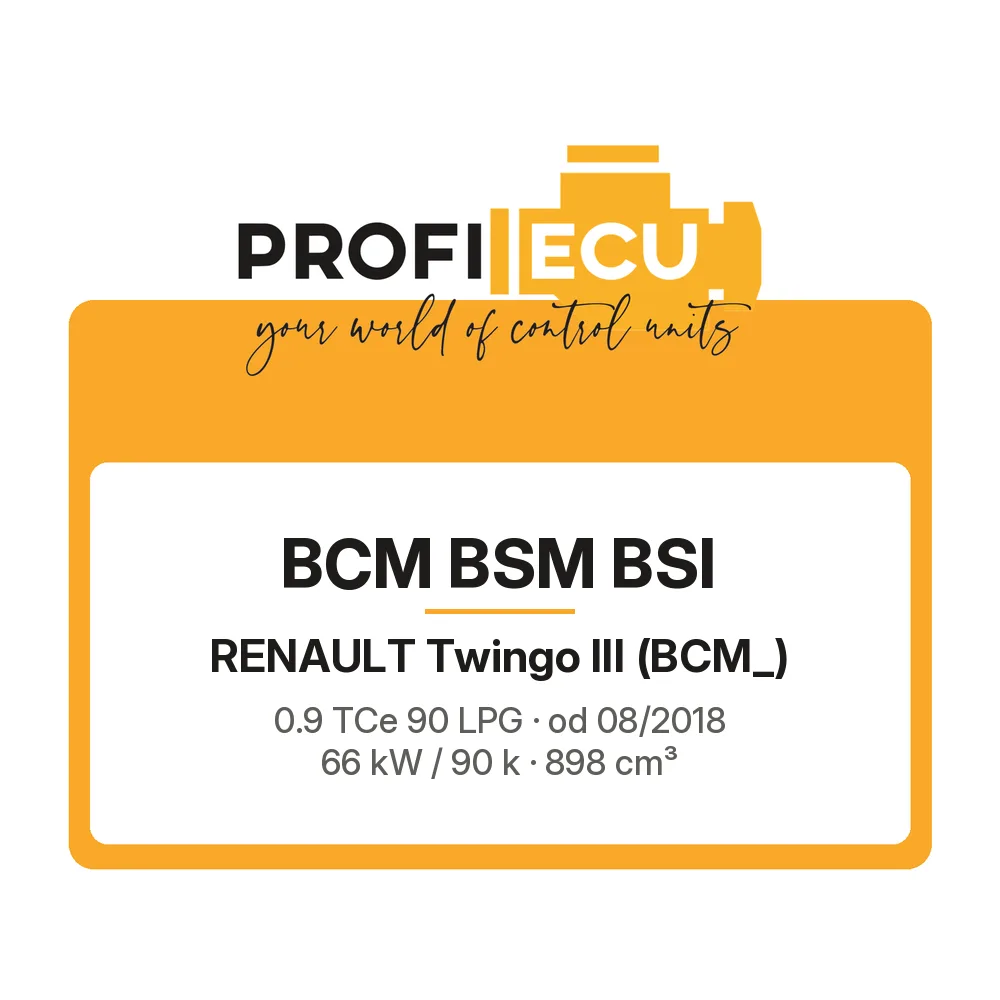 Etiketa ProfiECU: BCM BSM BSI pro Renault Twingo III 0.9 TCe 90 LPG 66 kW