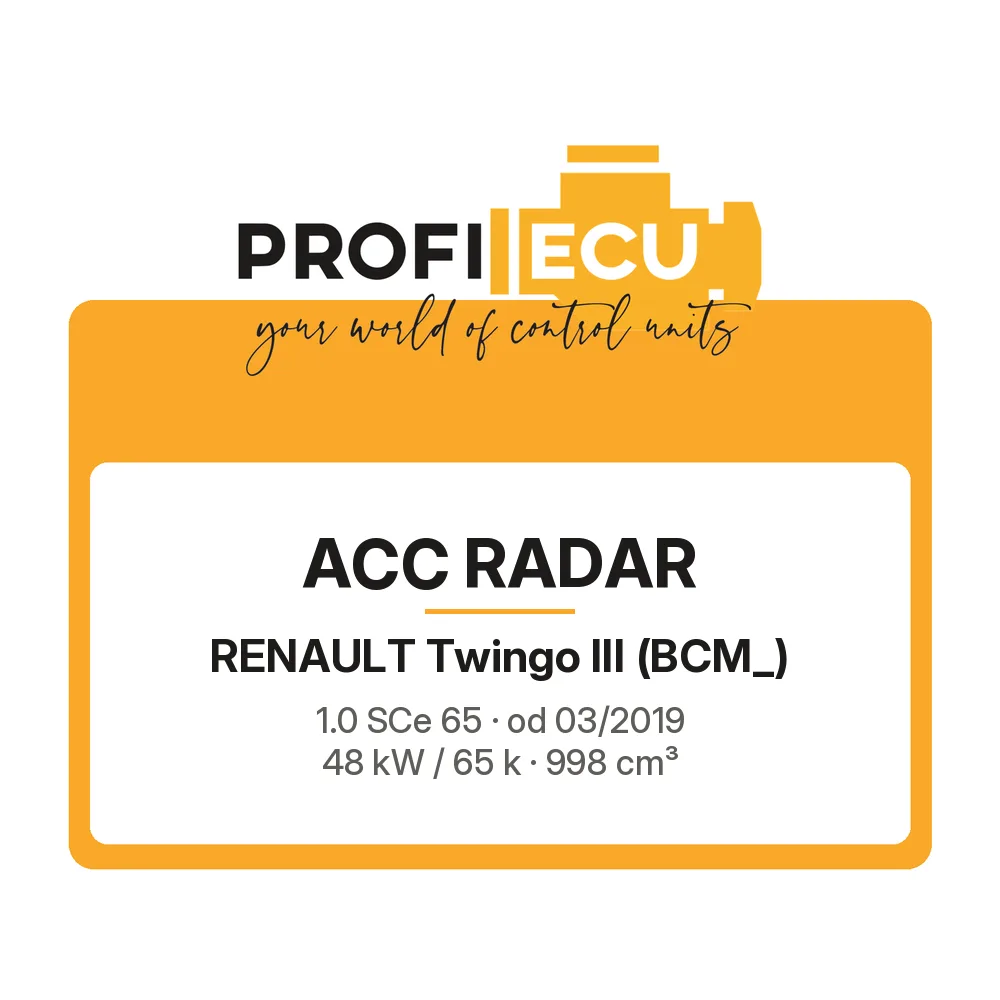 Etiketa ProfiECU: ACC Radar pro Renault Twingo III 1.0 SCe 65 48 kW