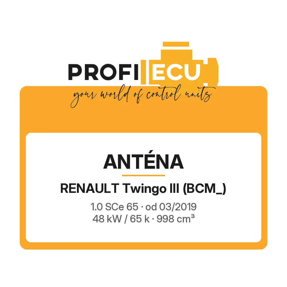 Etiketa ProfiECU: Anténa pro Renault Twingo III 1.0 SCe 65 48 kW