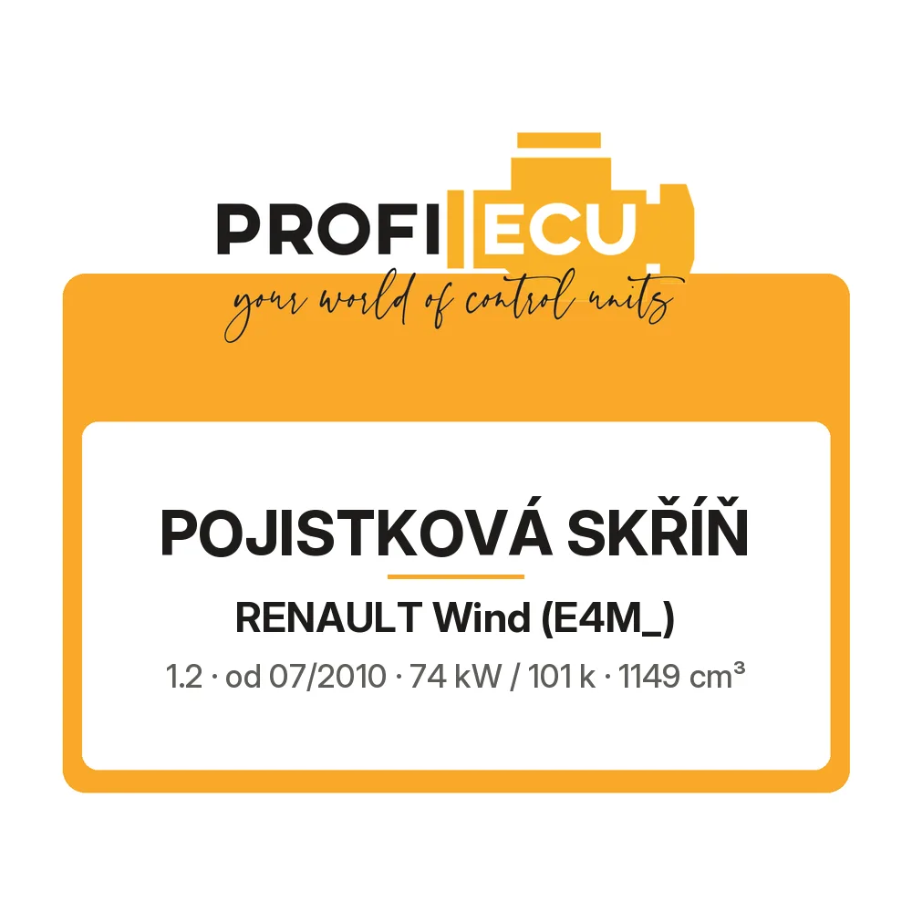 Etiketa ProfiECU: Pojistková skříň pro Renault Wind 1.2 74 kW
