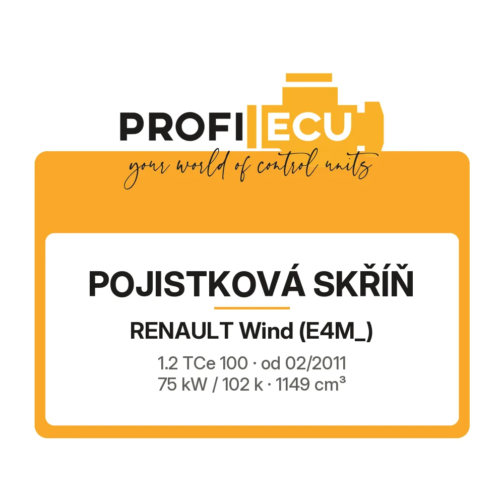 Etiketa ProfiECU: Pojistková skříň pro Renault Wind 1.2 TCe 100 75 kW