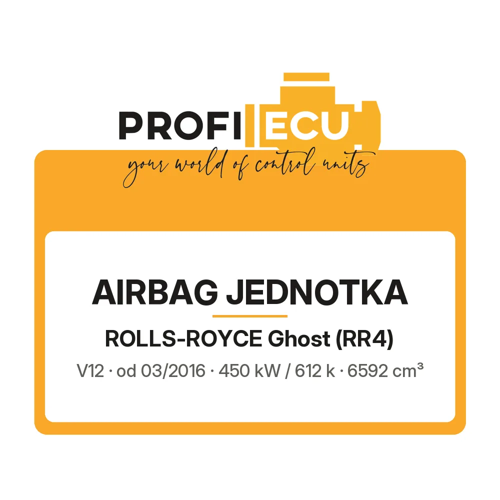 Etiketa ProfiECU: Airbag jednotka pro Rolls-Royce Ghost V12 450 kW