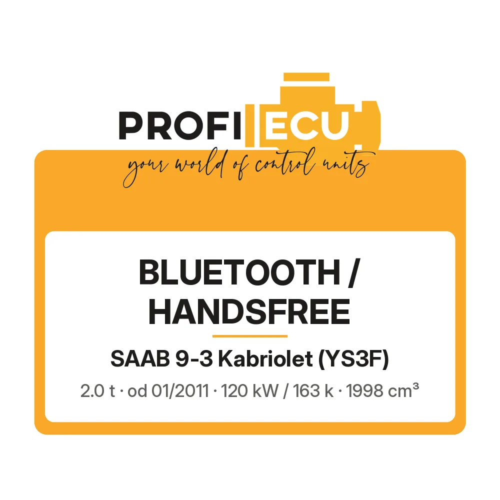 Etiketa ProfiECU: Bluetooth / Handsfree pro Saab 9-3 Kabriolet 2.0 t 120 kW